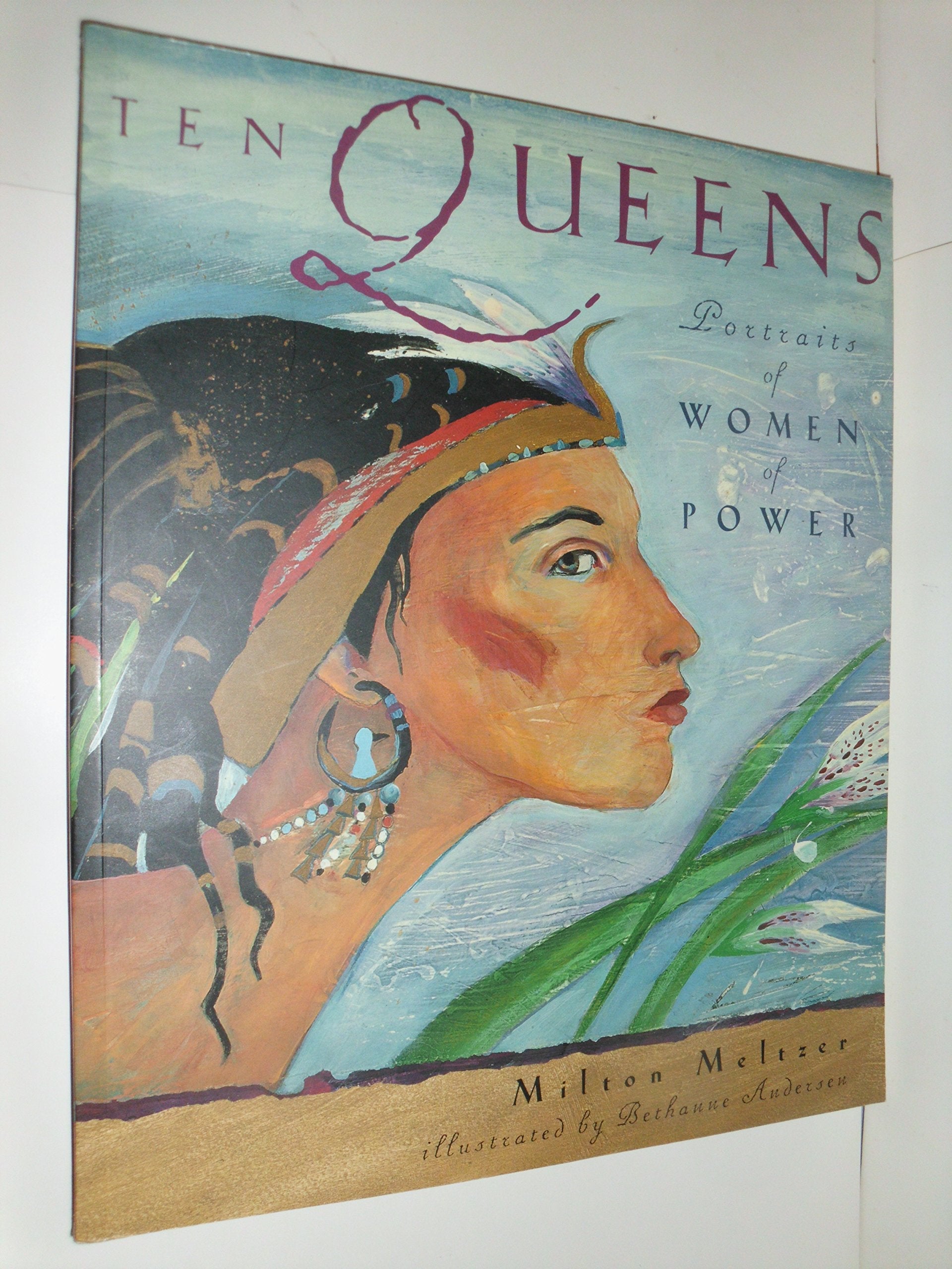 Ten Queens: Portraits of Women of Power used book depot