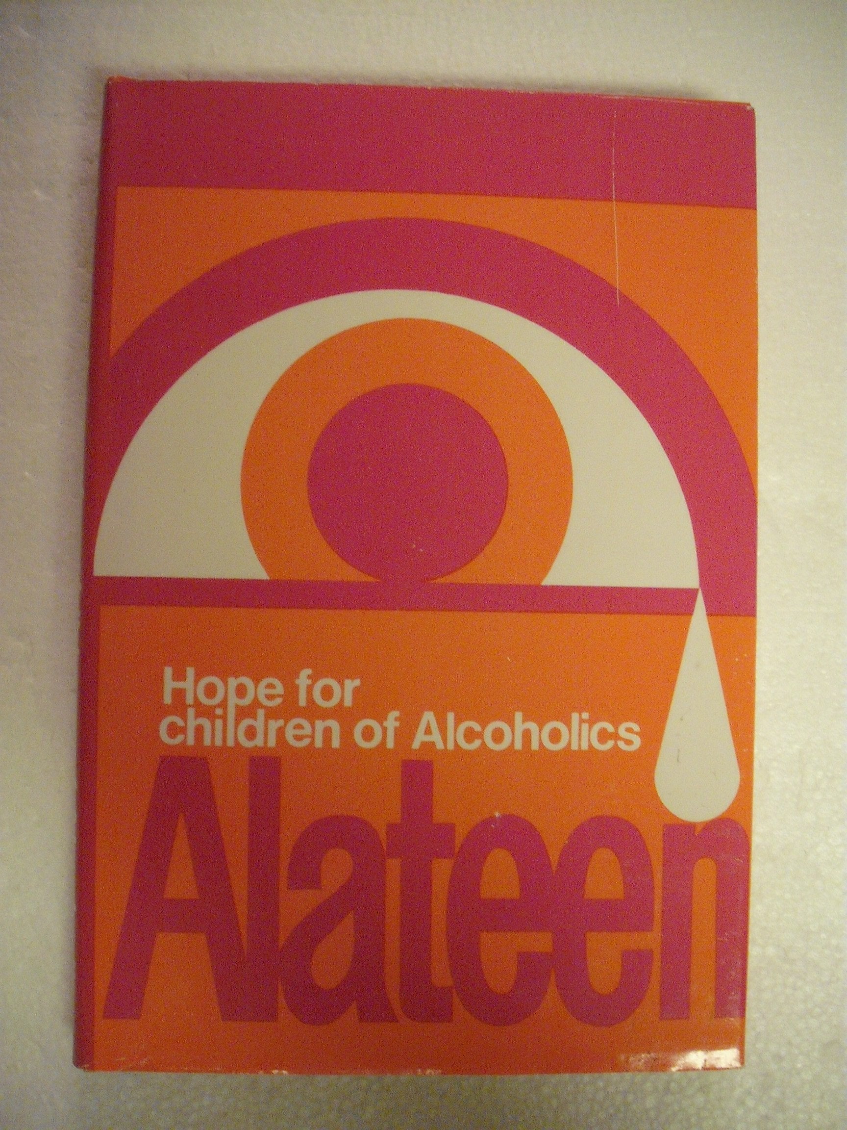 Alateen: Hope for Children of Alcoholics used book depot