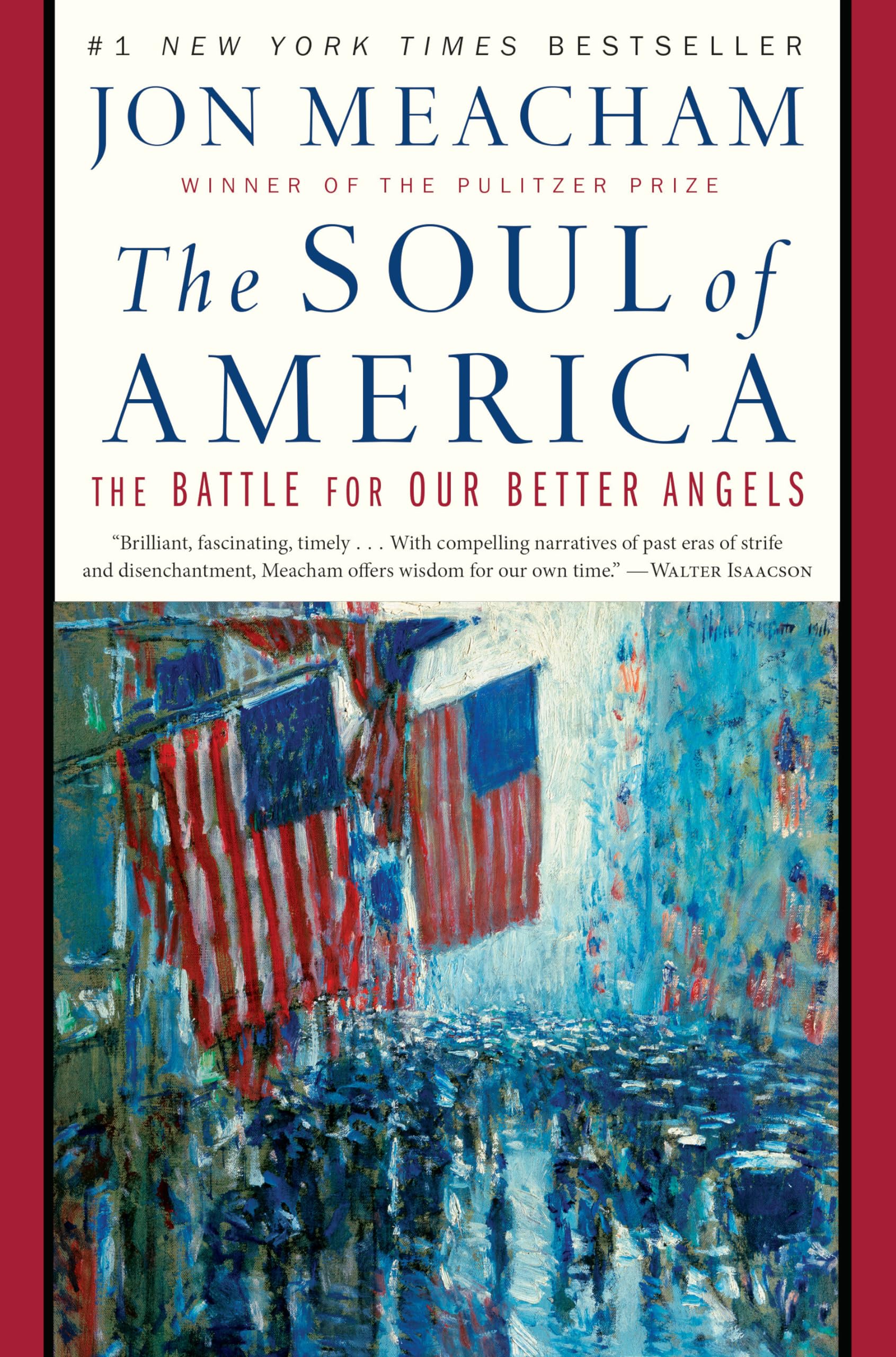 The Soul of America: The Battle for Our Better Angels used book depot