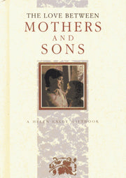 The Love Between Mothers and Sons (The Love Between Series) used book depot