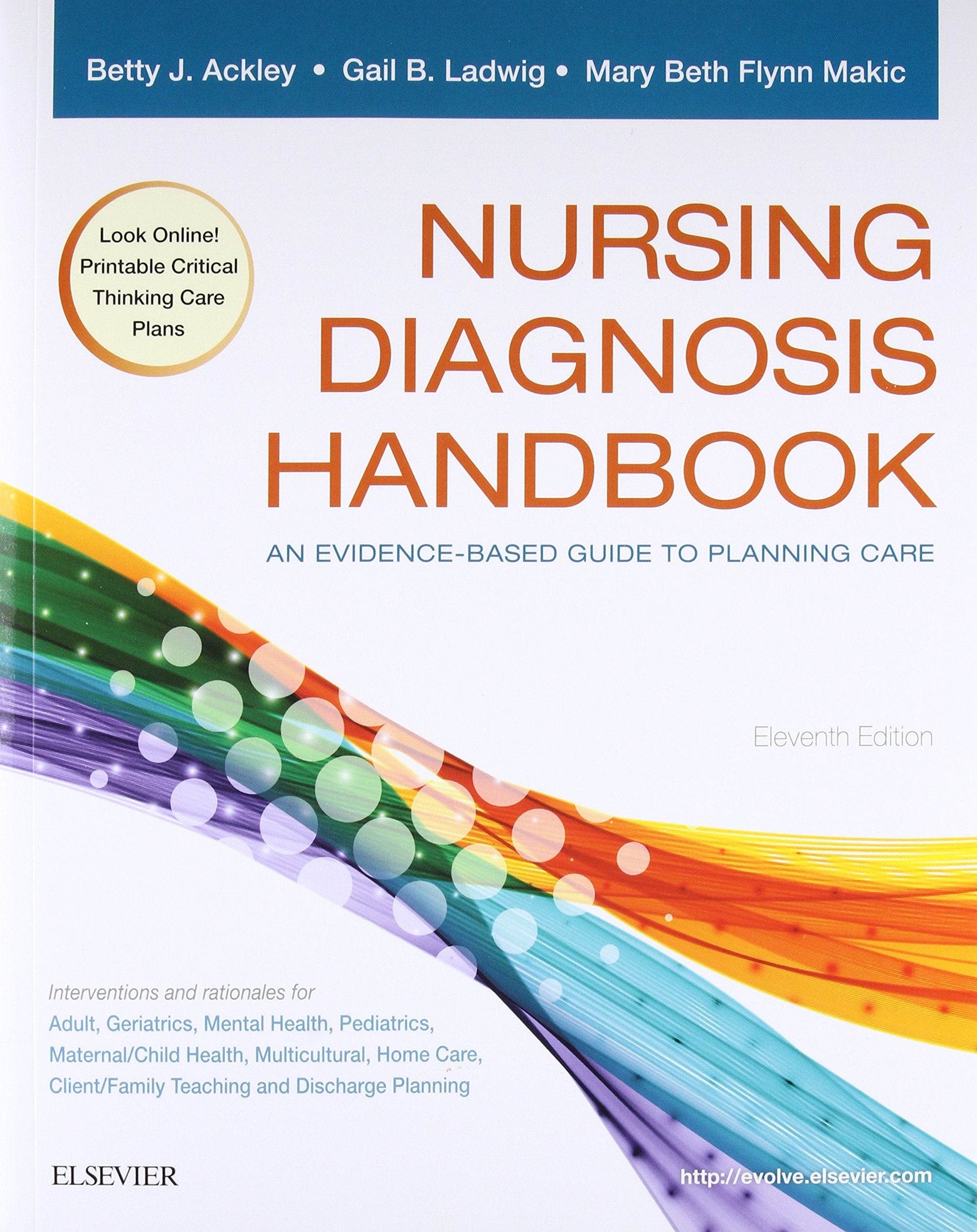Nursing Diagnosis Handbook: An Evidence-Based Guide to Planning Care, 11e used book depot