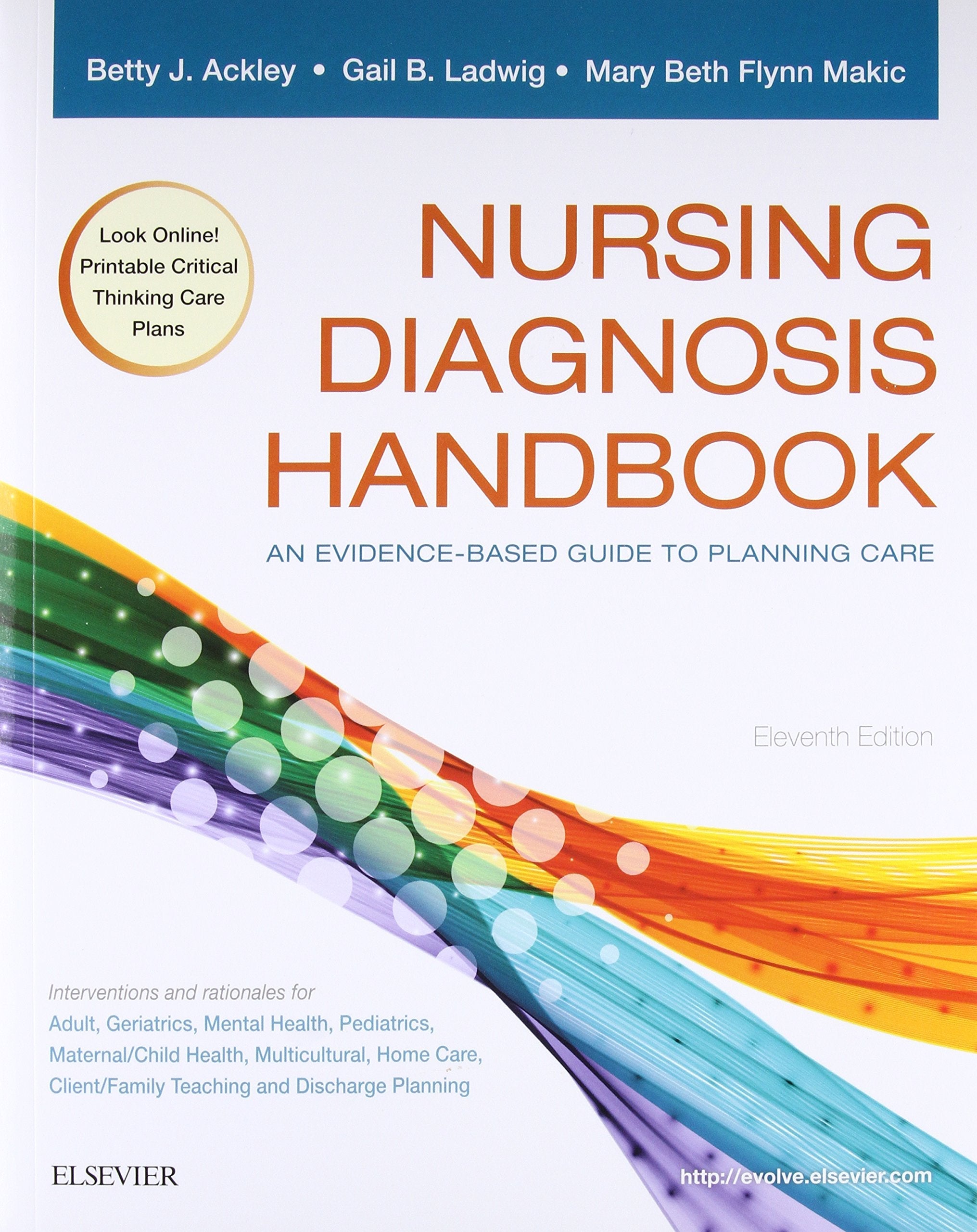 Nursing Diagnosis Handbook: An Evidence-Based Guide to Planning Care, 11e used book depot