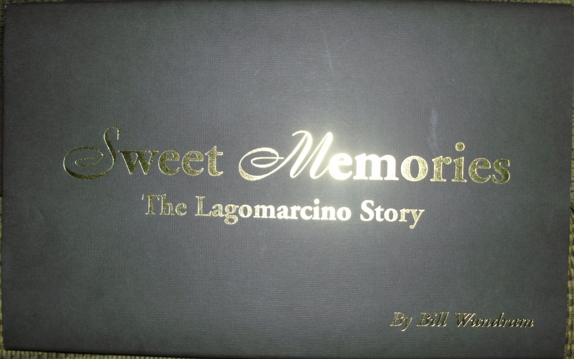 Sweet Memories: The Lagomarcino's Story used book depot
