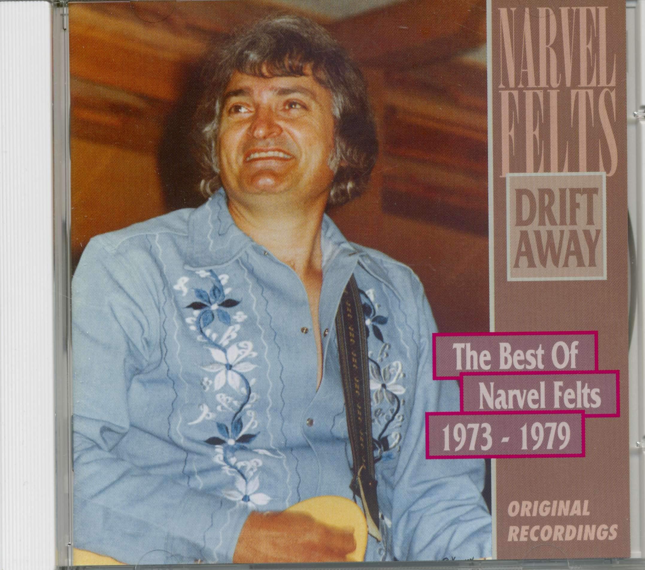 Drift Away - The Best Of Narvel Felts 1973-1979 used book depot