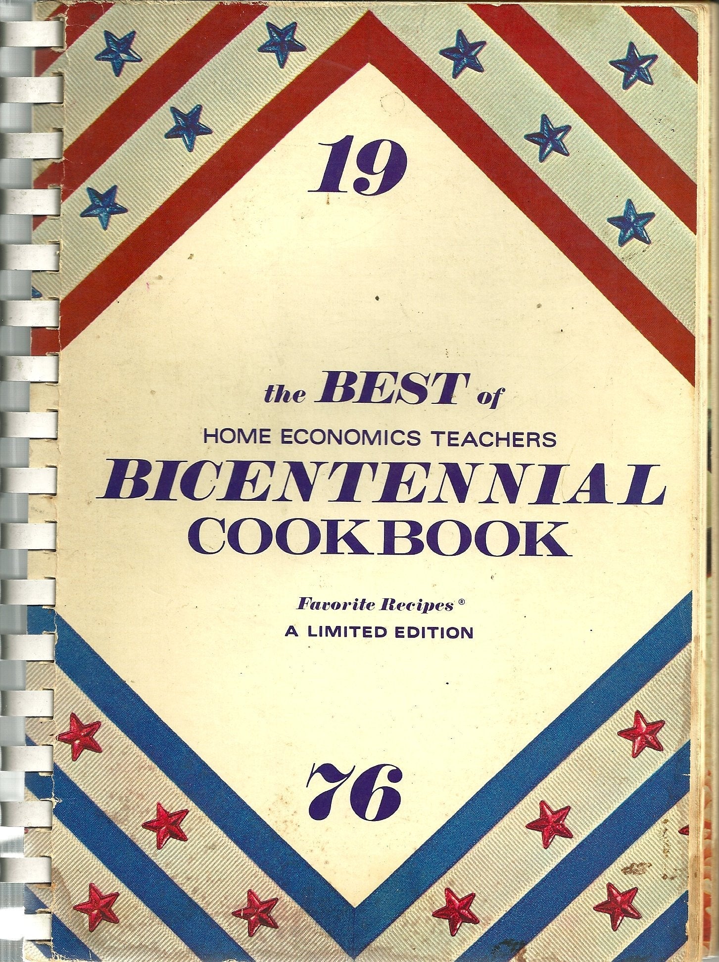 The Best of Home Economics Teachers Bicentennial Cookbook: Favorite Recipes, A Limited Edition used book depot