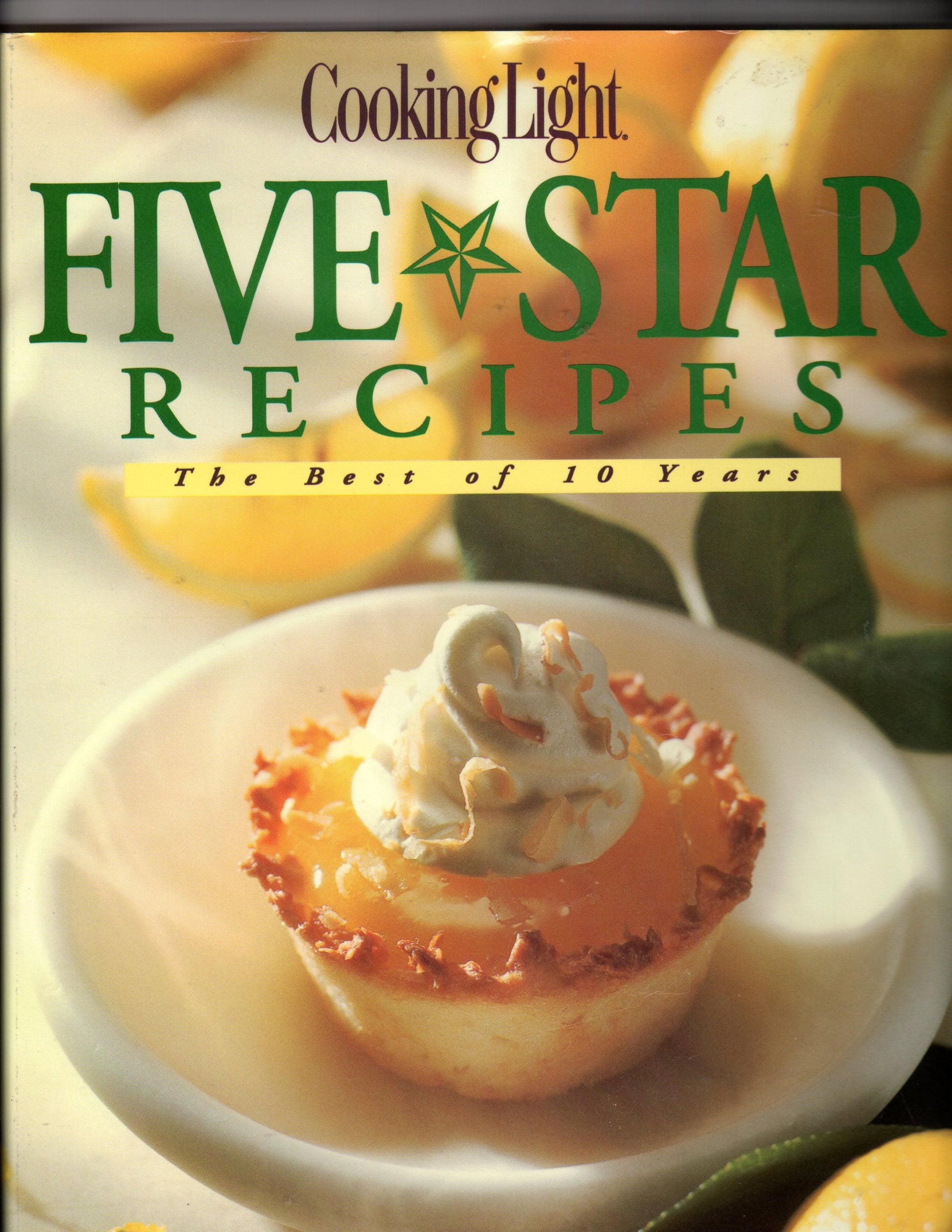 Cooking Light Five Star Recipes: The Best of 10 Years used book depot