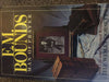 E. M. Bounds: Man of Prayer