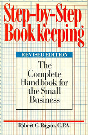 Step-by-Step Bookkeeping: The Complete Handbook for the Small Business (Revised Edition) used book depot