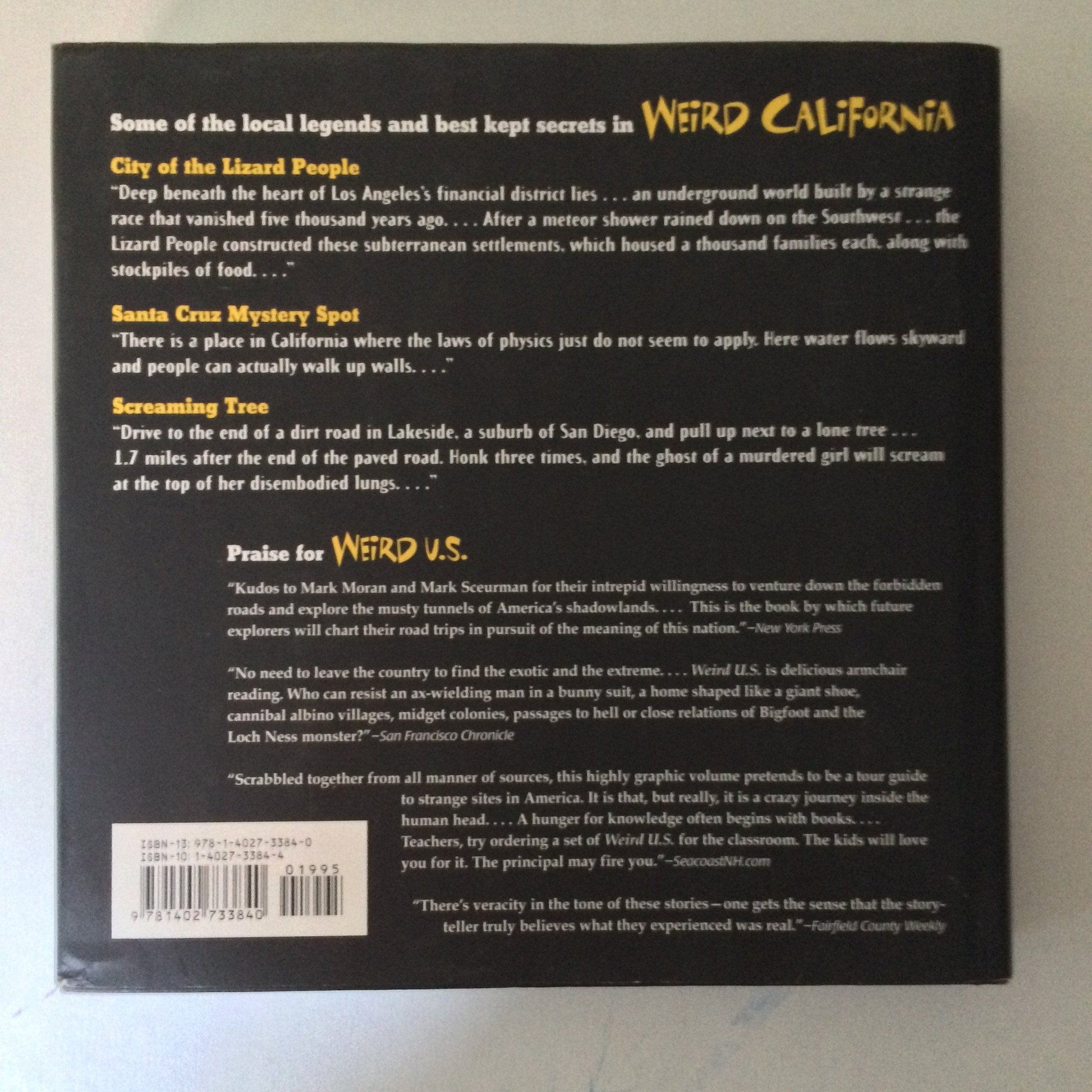 Weird California: Your Travel Guide to California's Local Legends and Best Kept Secrets (The Weird) used book depot