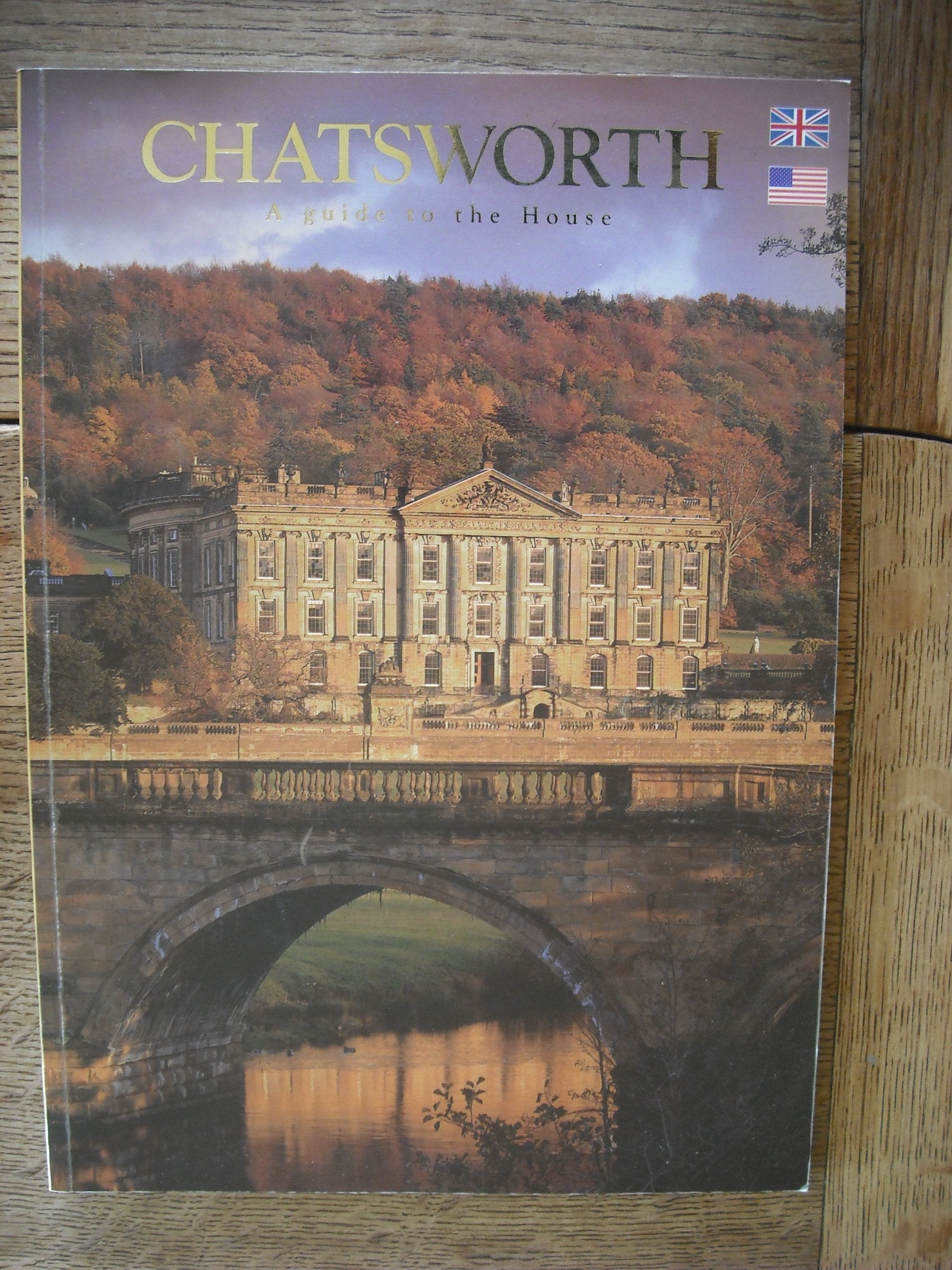Chatsworth: The Home of the Duke and Duchess of Devonshire (Great Houses of Britain) used book depot