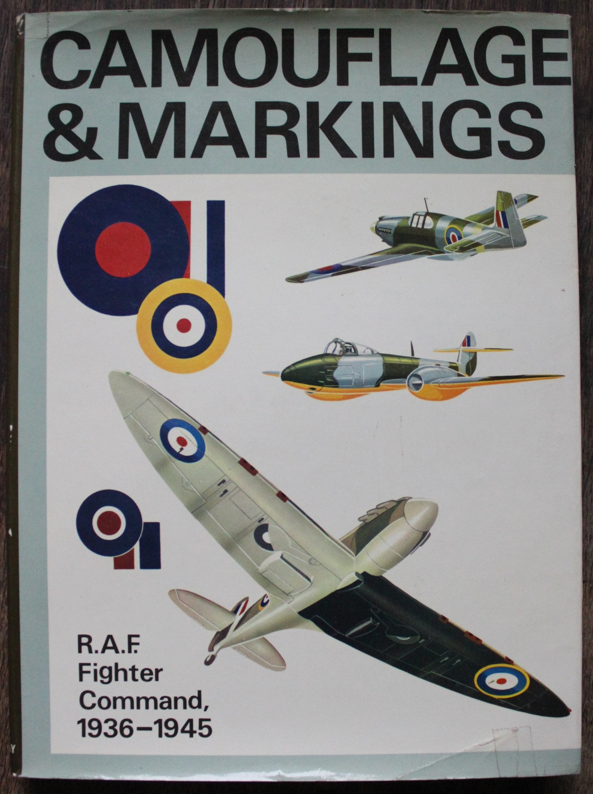 Camouflage & Markings: RAF Fighter Command Northern Europe, 1936 - 1945 used book depot