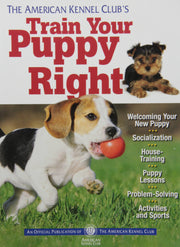 The American Kennel Club's Train Your Puppy Right used book depot