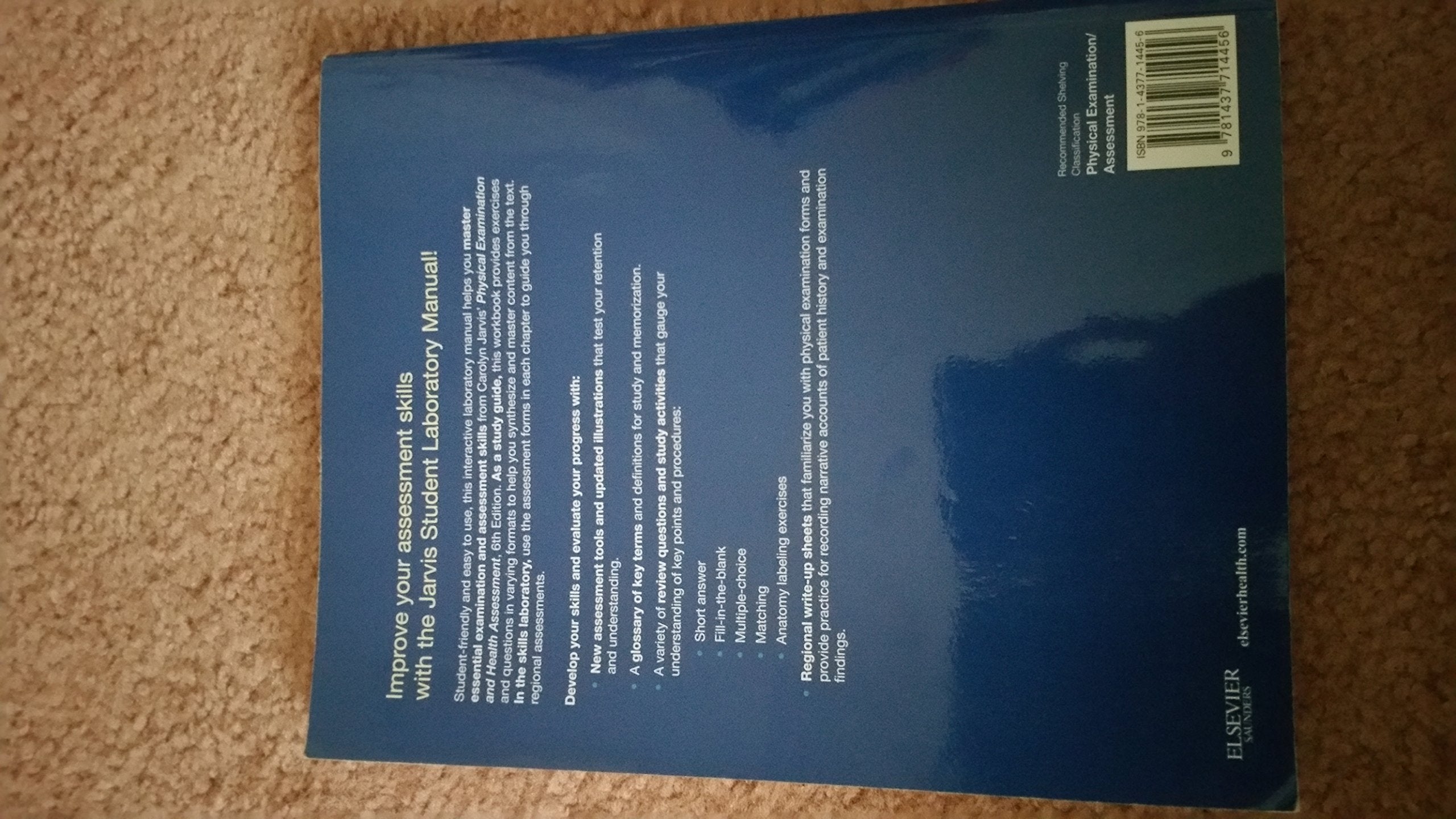 Physical Examination & Health Assessment, Student Laboratory Manual, 6th Edition