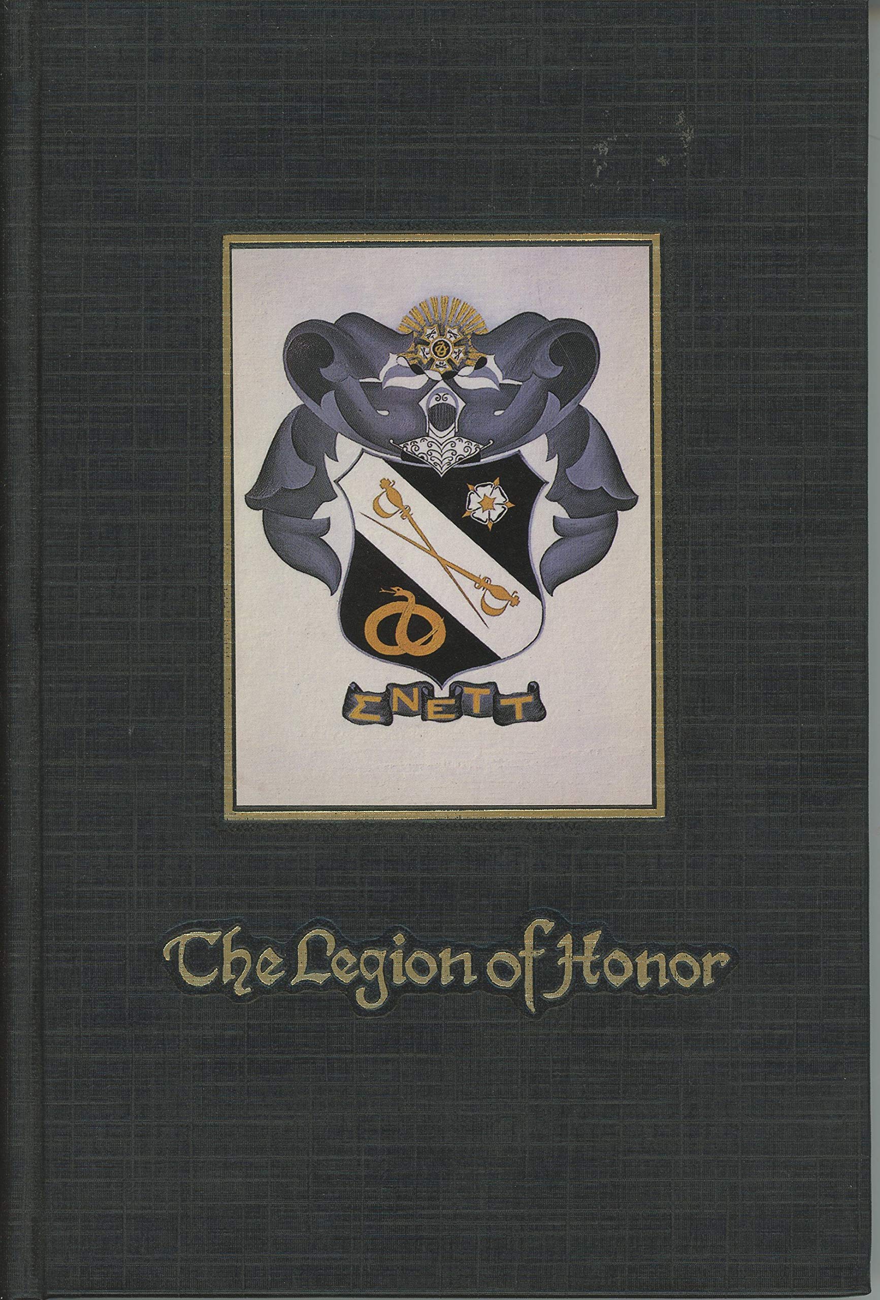 The Legion of Honor: Sigma Nu Fraternity used book depot