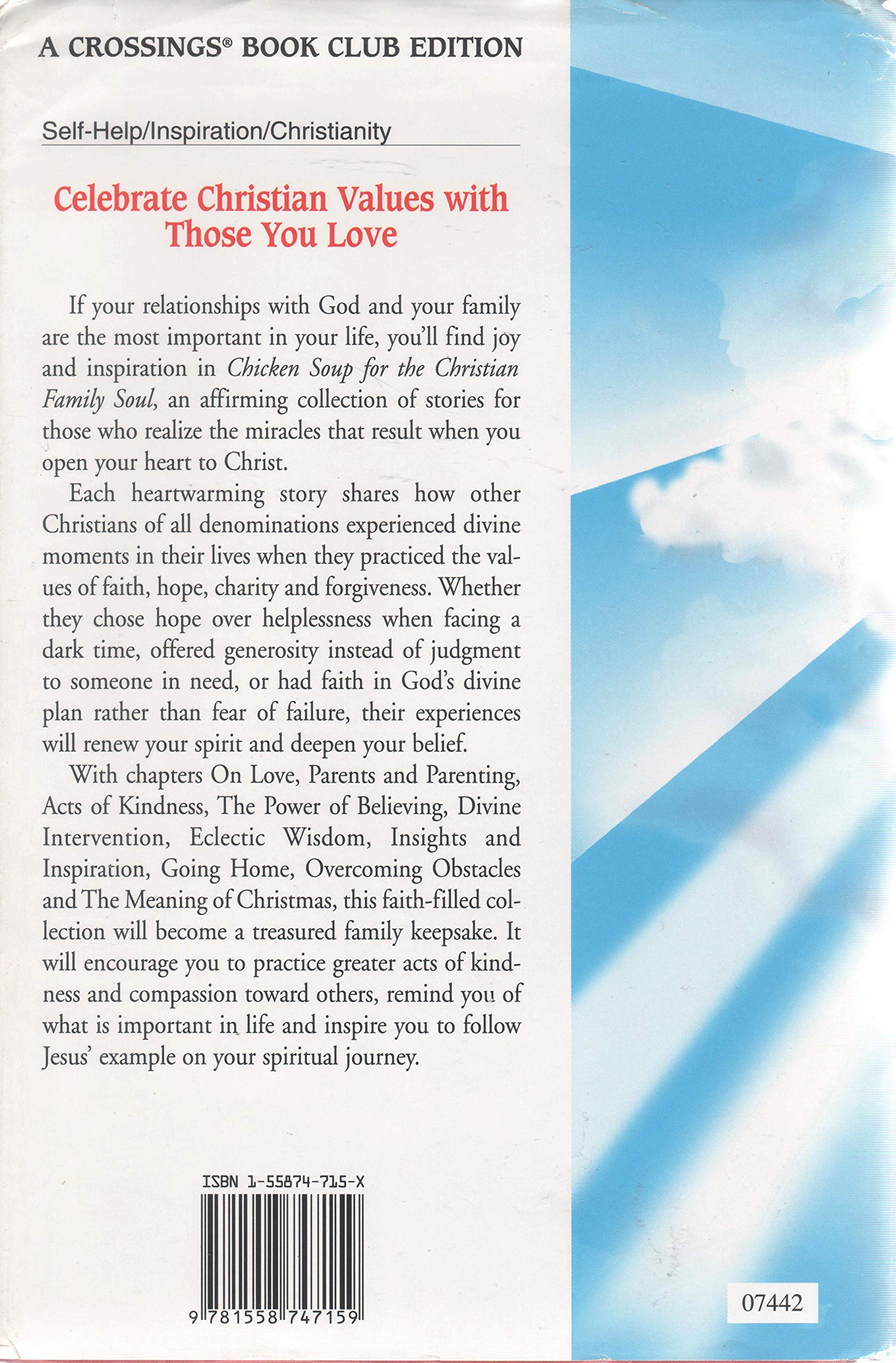 Chicken Soup for the Christian Family Soul: Stories to Open the Heart and Rekindle the Spirit (Chicken Soup for the Soul)