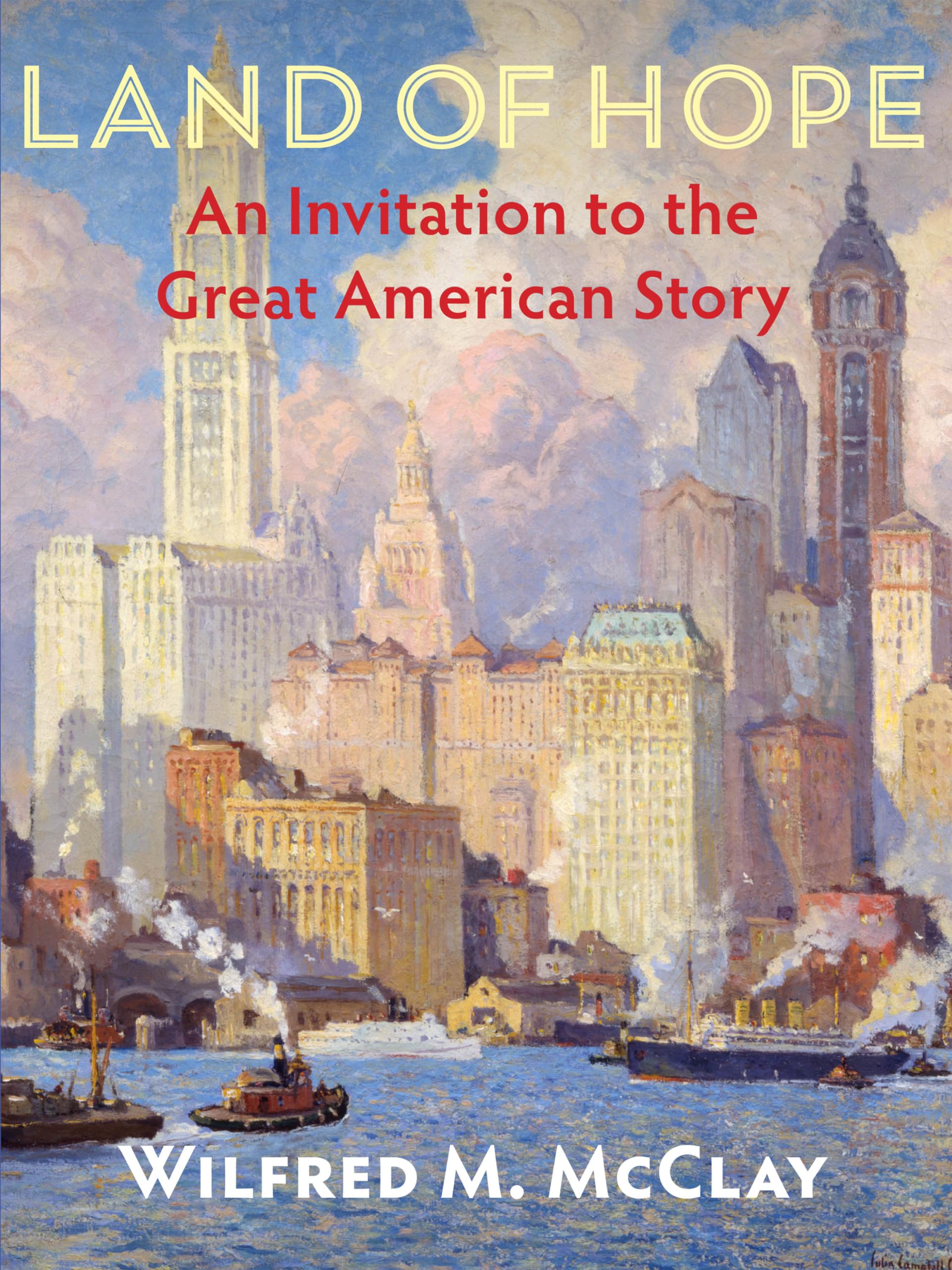 Land of Hope: An Invitation to the Great American Story used book depot