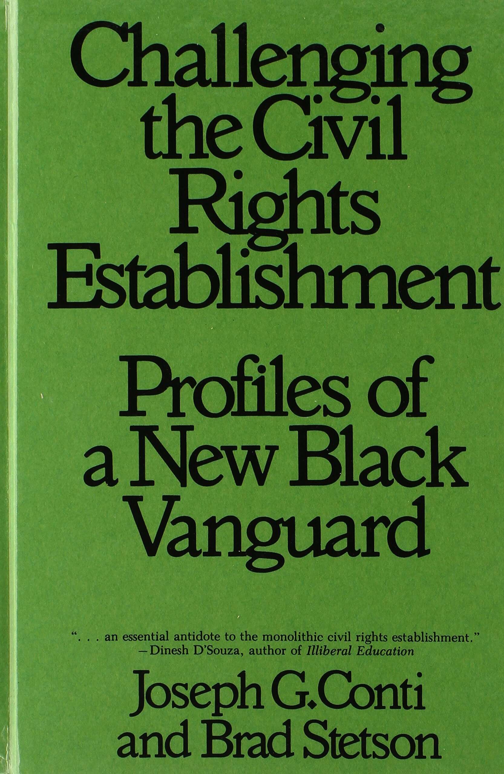 Challenging the Civil Rights Establishment: Profiles of a New Black Vanguard used book depot