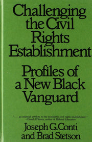 Challenging the Civil Rights Establishment: Profiles of a New Black Vanguard used book depot