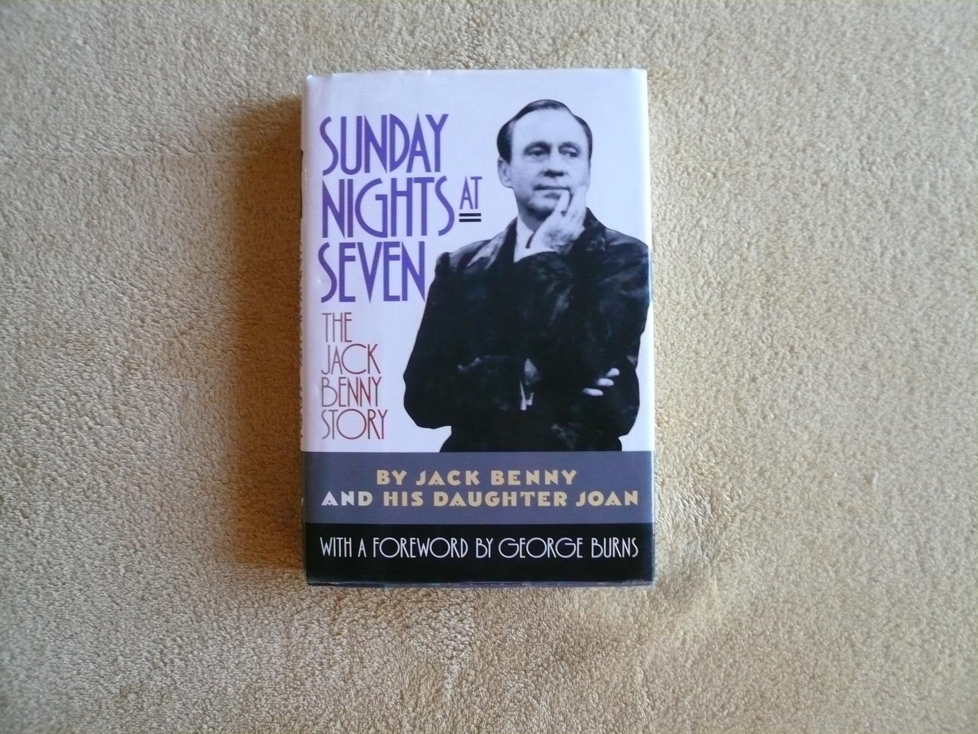 Sunday Nights at Seven: The Jack Benny Story used book depot