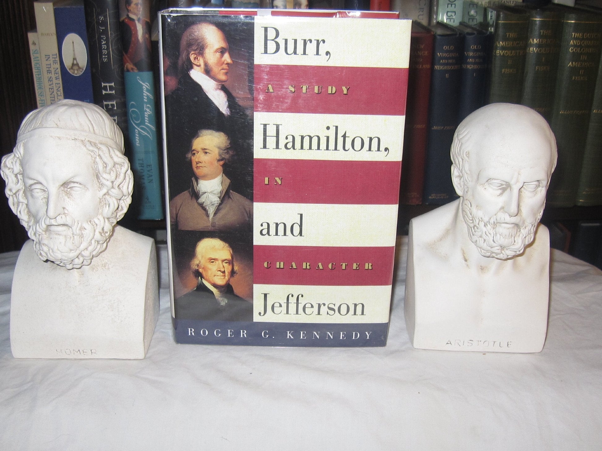 Burr, Hamilton, and Jefferson: A Study in Character used book depot