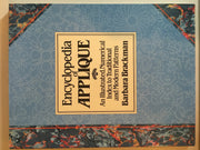 Encyclopedia of Applique: An Illustrated, Numerical Index to Traditional and Modern Patterns used book depot