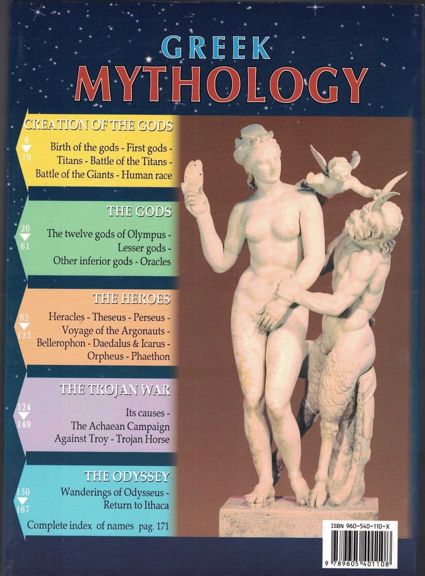 Greek Mythology: The Creation of the Gods - The Gods - The Heroes - The Trojan War - The Odyssey used book depot