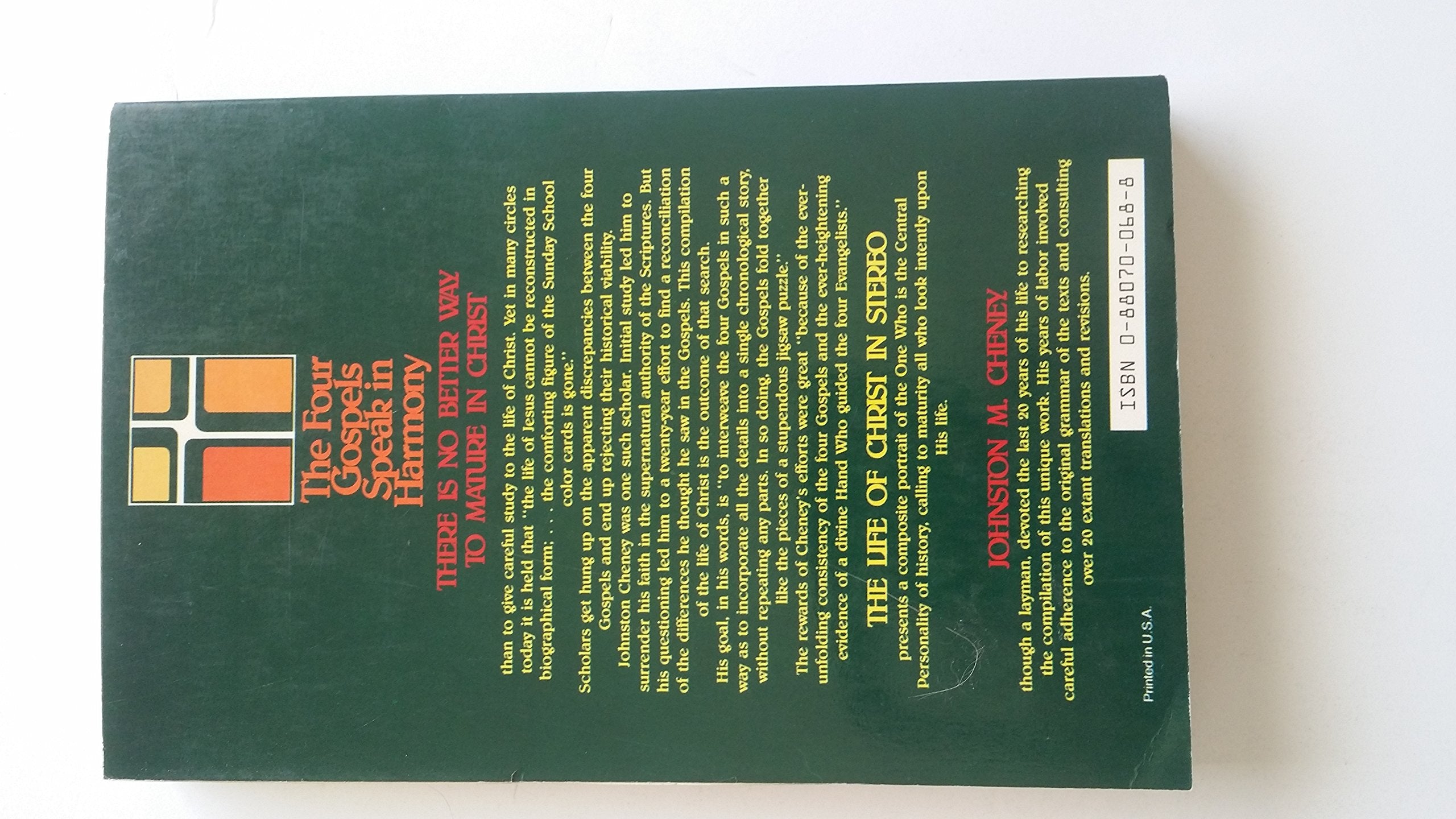 The Life of Christ in Stereo: The Four Gospels Combined As One