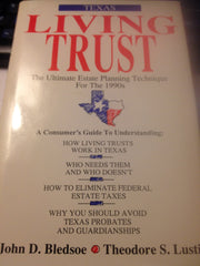 Texas Living Trust: The Ultimate Estate Planning Technique for the 1990s used book depot
