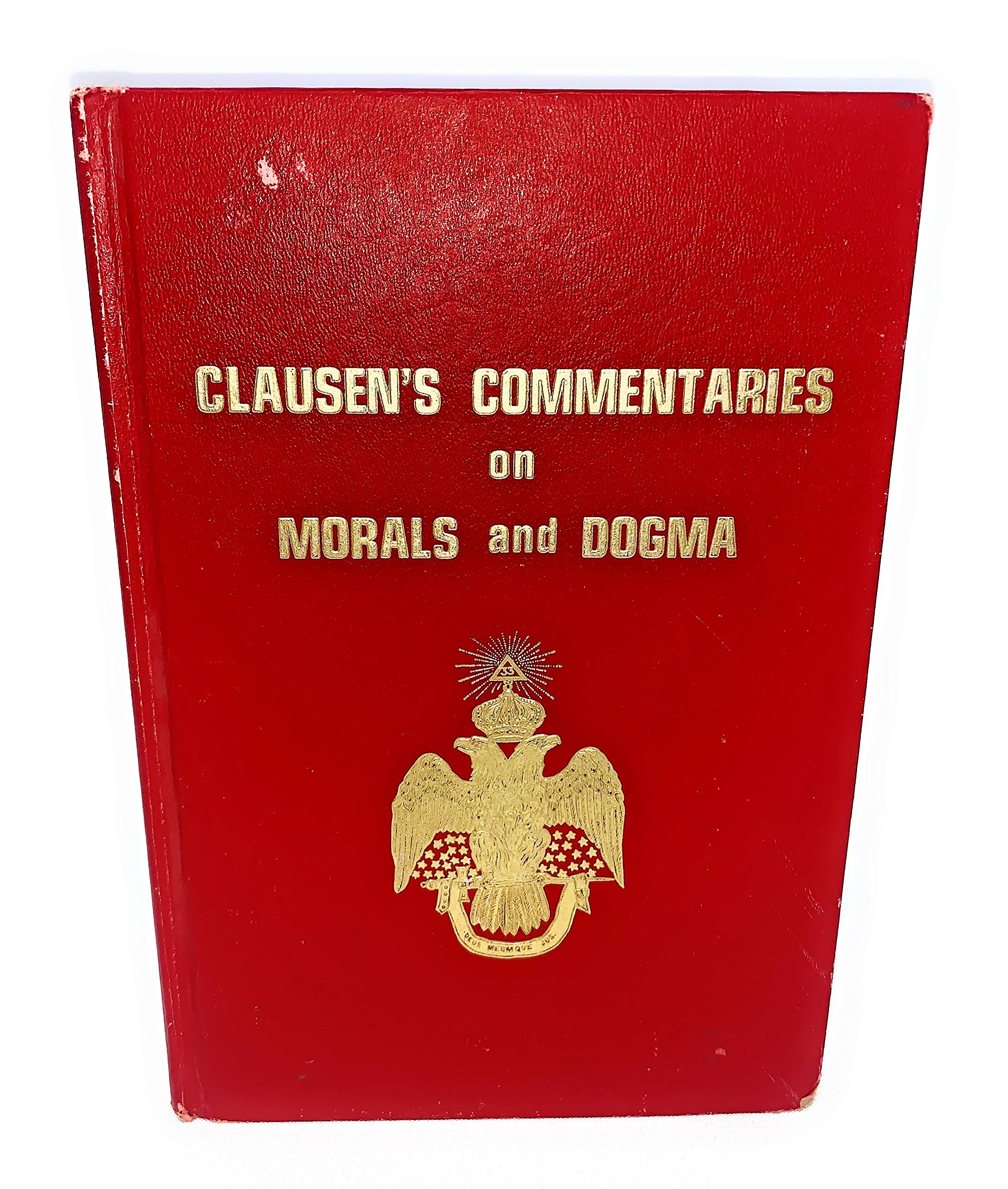 Clausen's commentaries on morals and dogma used book depot