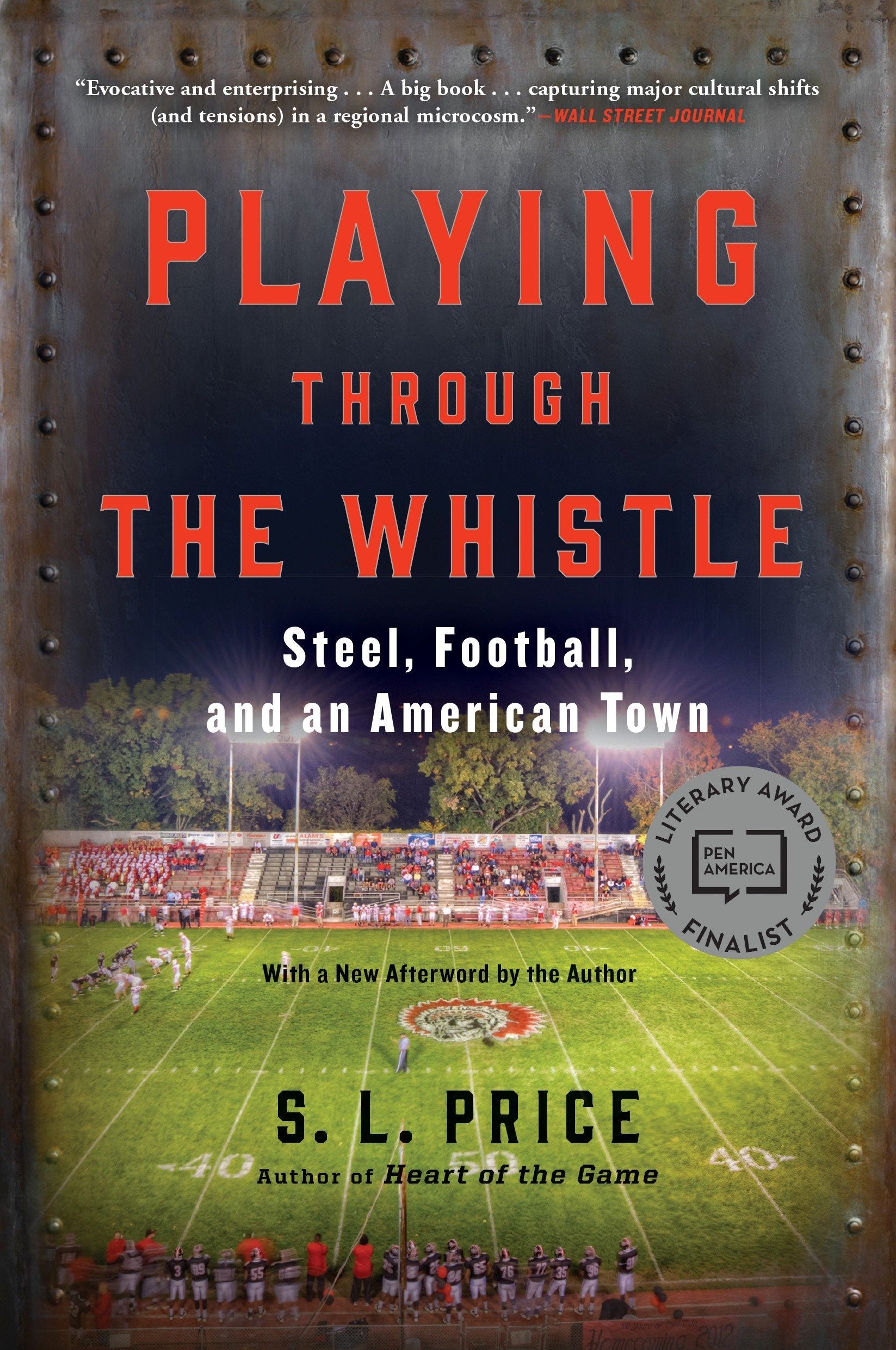 Playing Through the Whistle: Steel, Football, and an American Town used book depot