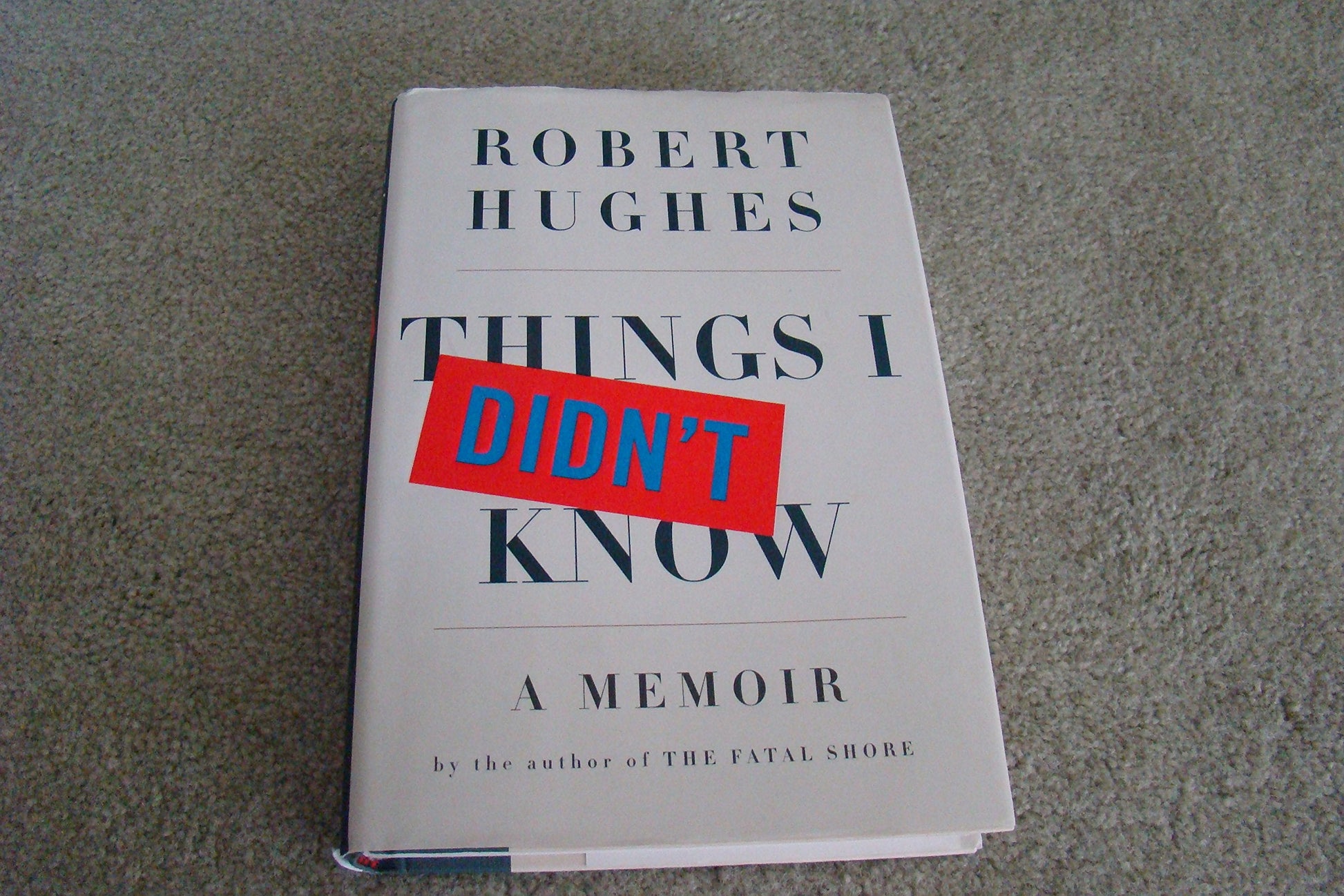 Things I Didn't Know: A Memoir used book depot