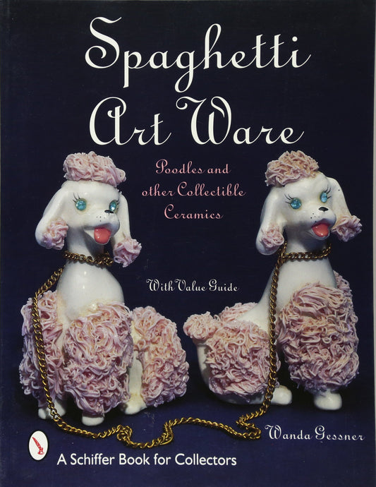 Spaghetti Art Ware: Poodles and Other Collectible Ceramics