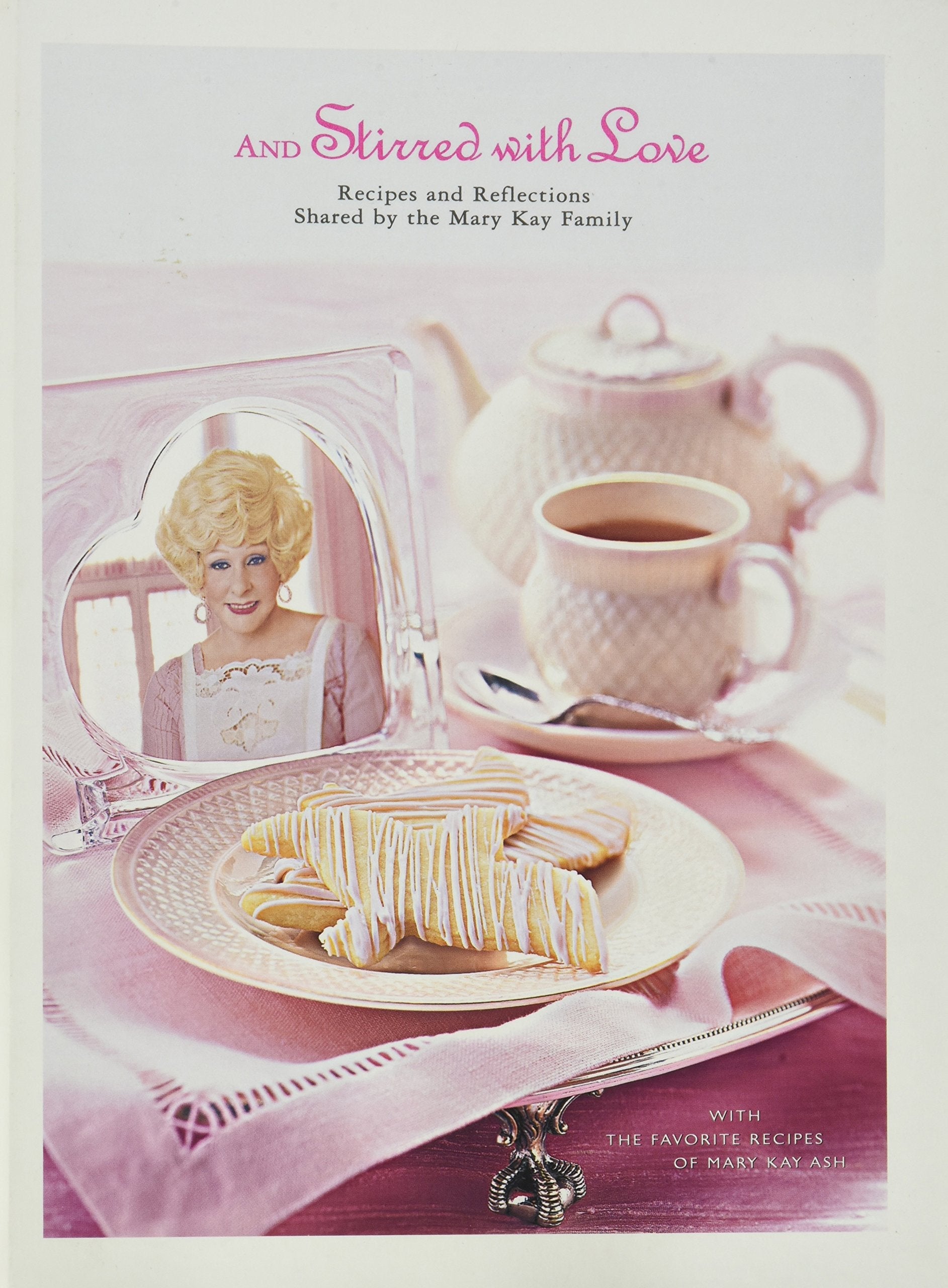 AND STIRRED WITH LOVE Recipes and Reflections Shared by the Mary Kay Family used book depot