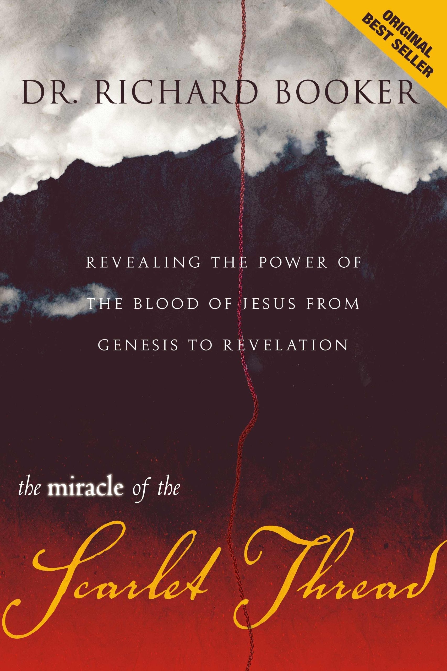 The Miracle of the Scarlet Thread: Revealing the Power of the Blood of Jesus from Genesis to Revelation used book depot