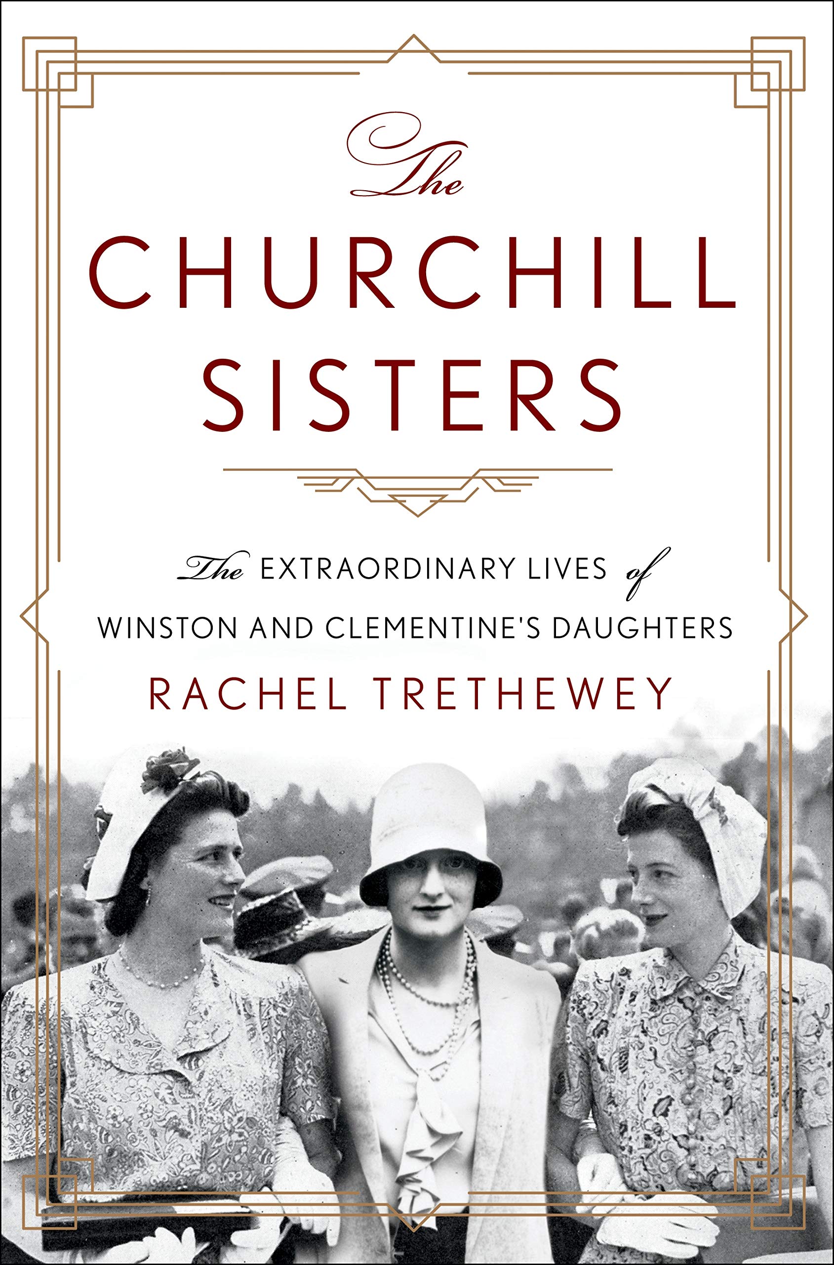 The Churchill Sisters: The Extraordinary Lives of Winston and Clementine's Daughters used book depot