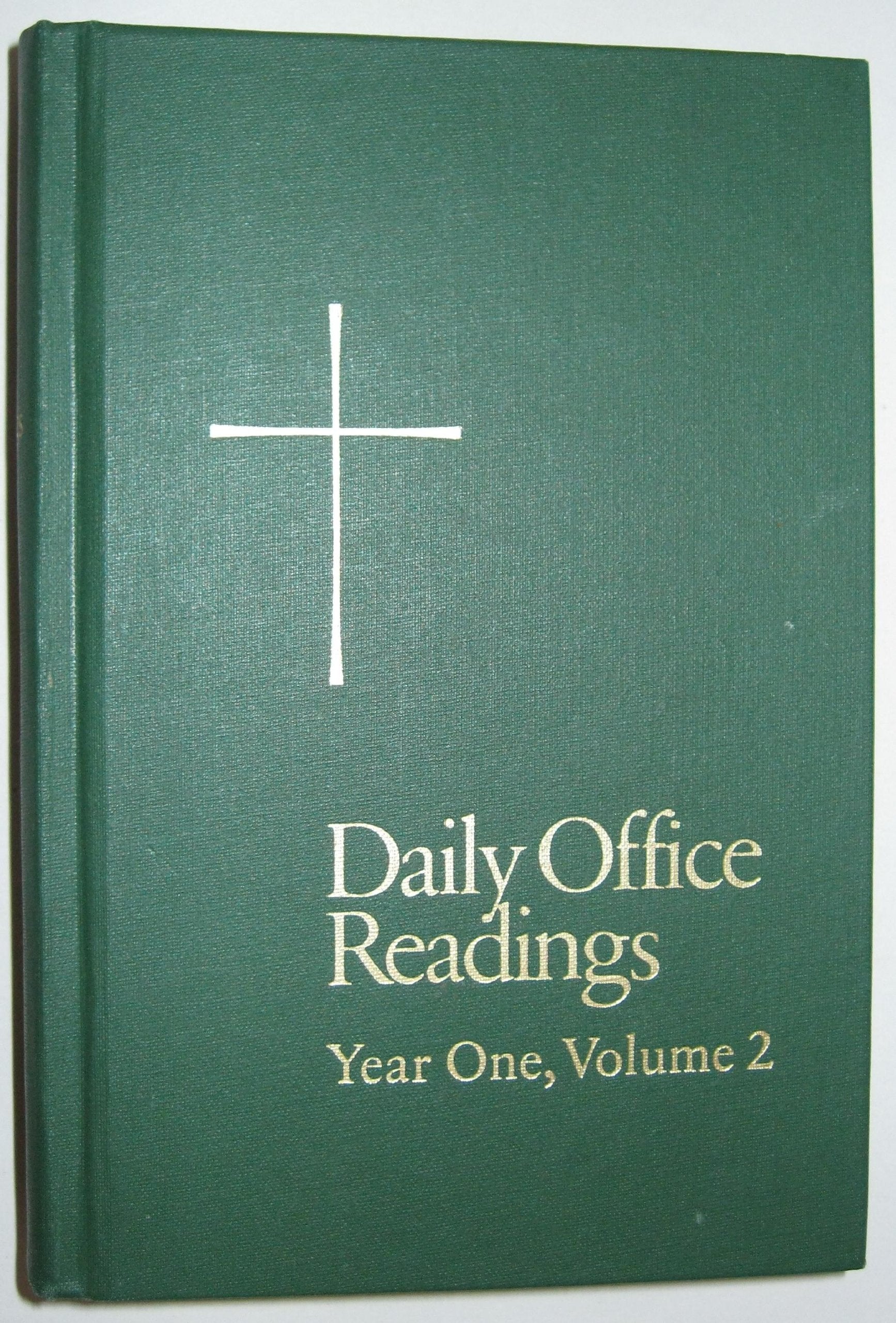 Daily Office Readings: Year One, Volume 2 used book depot