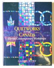 Quiltworks Across Canada: Eleven Contemporary Workshops used book depot