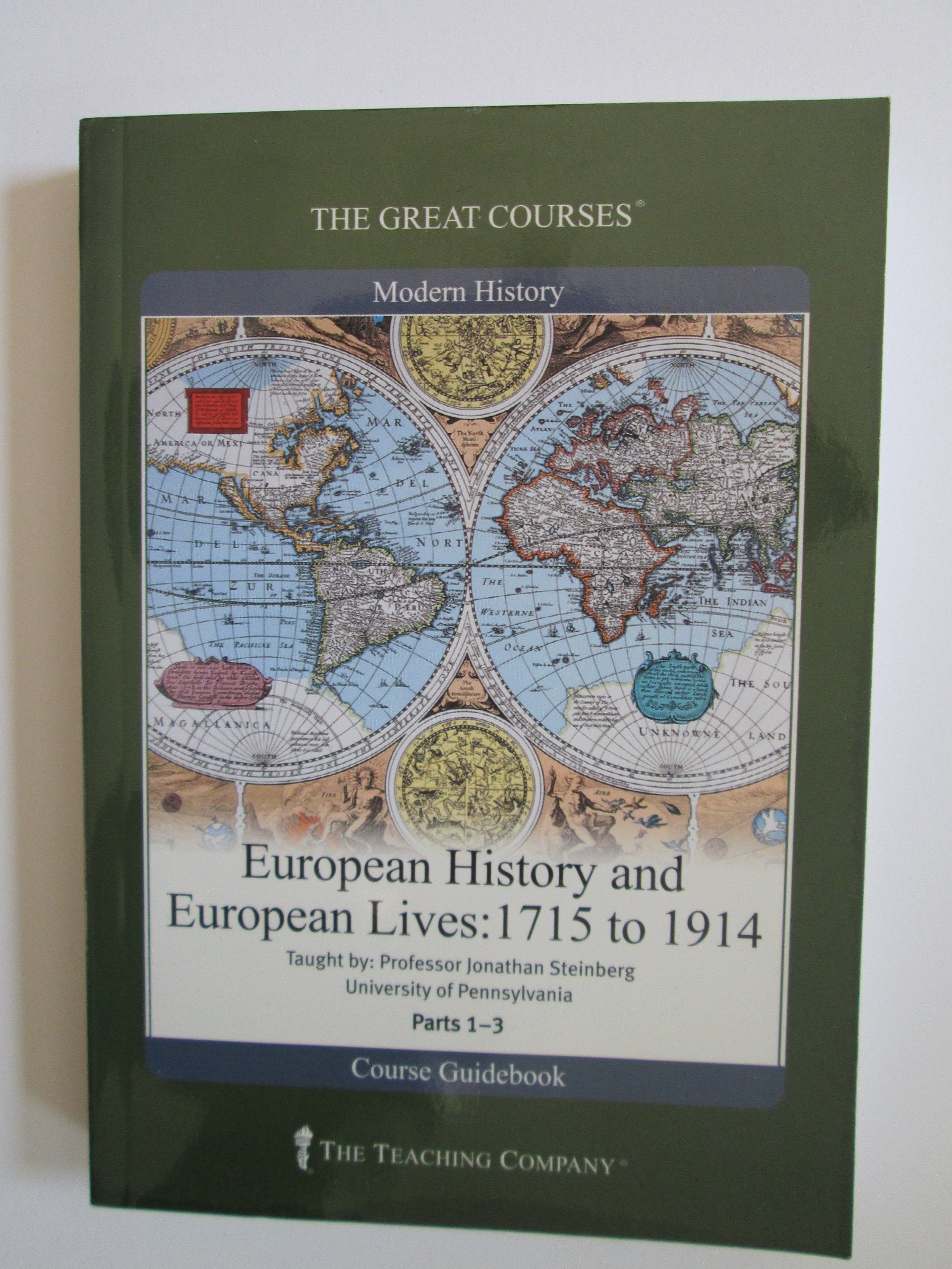 European History and European Lives: 1715 to 1914 (Great Courses, No. 8270) used book depot