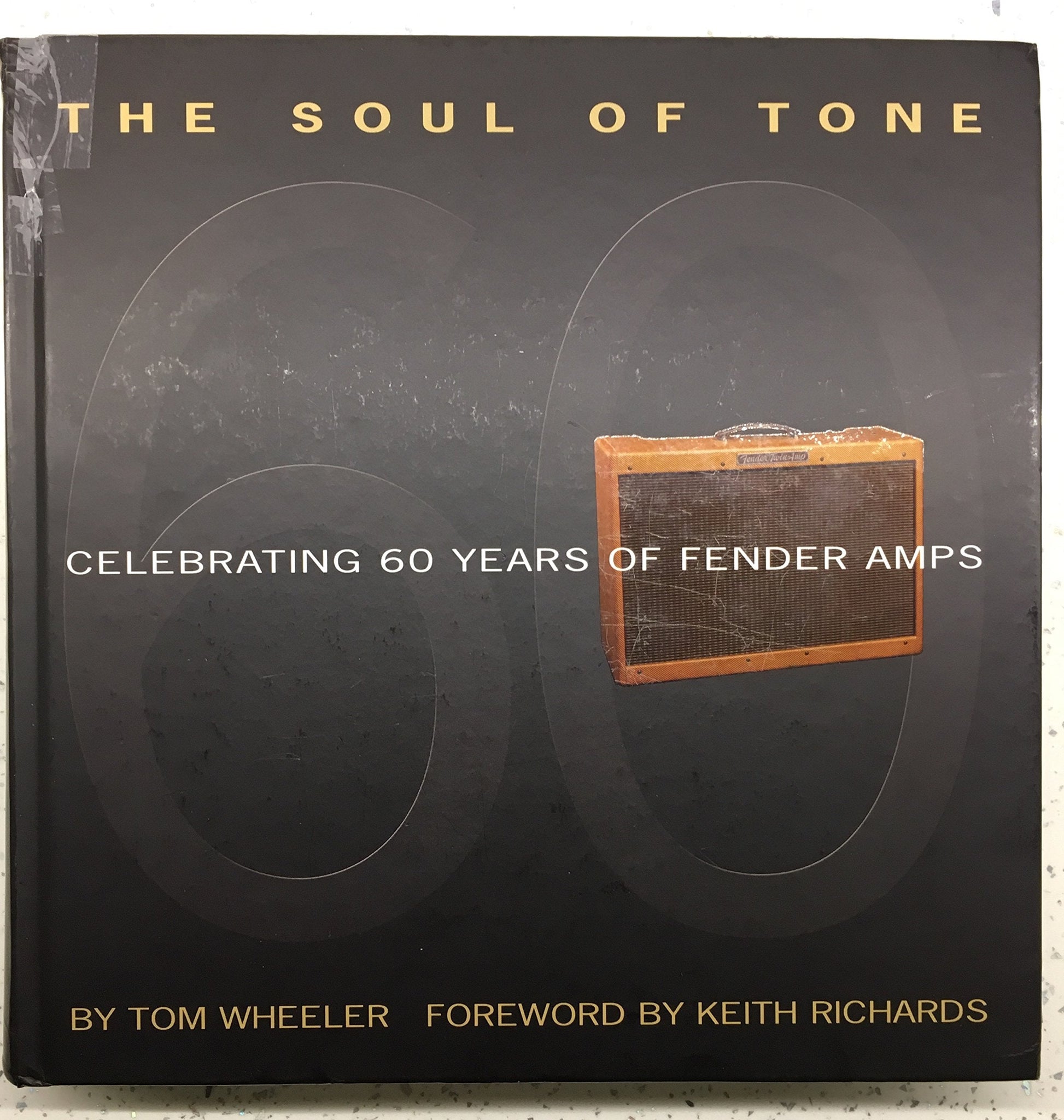 The Soul of Tone: Celebrating 60 Years of Fender Amps used book depot