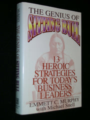 The Genius of Sitting Bull: Thirteen Heroic Strategies for Today's Business Leaders used book depot
