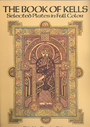 The Book of Kells: Selected Plates in Full Color used book depot