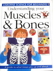 Understanding Your Muscles & Bones (Science for Beginners Series) used book depot