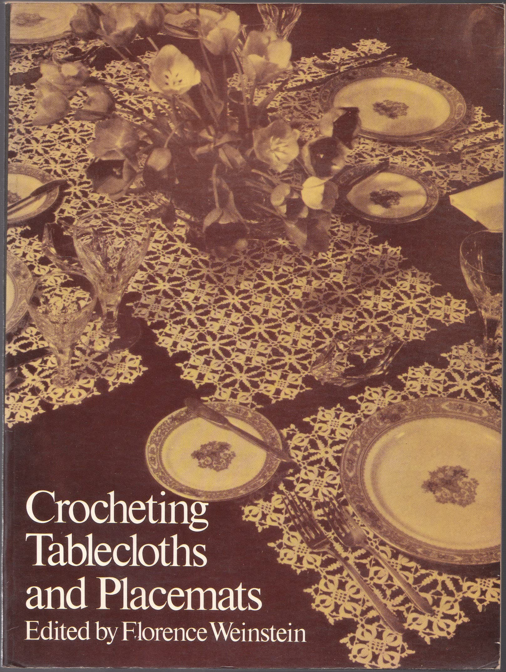 Crocheting Tablecloths and Placemats used book depot