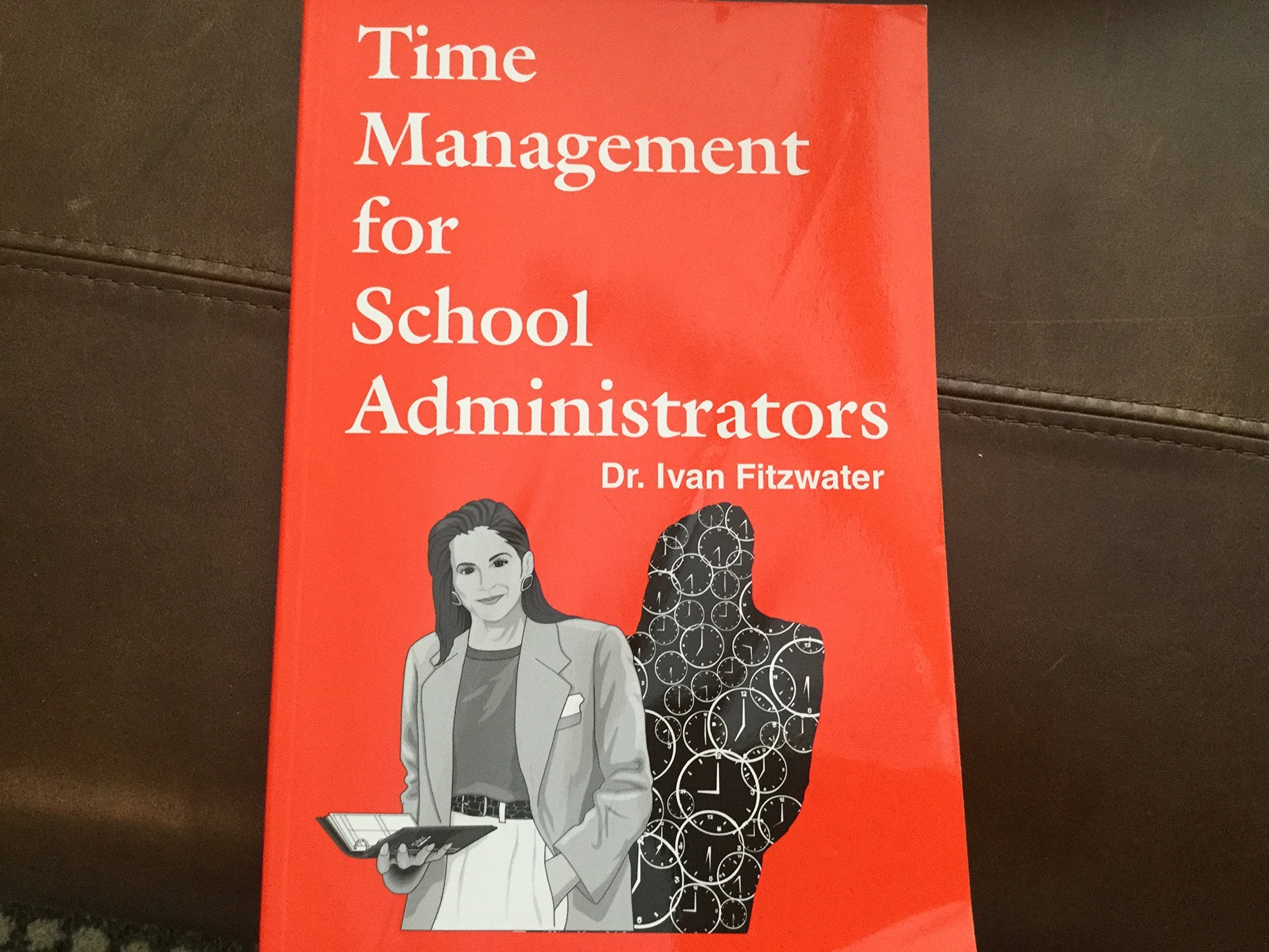 Time management for school administrators used book depot