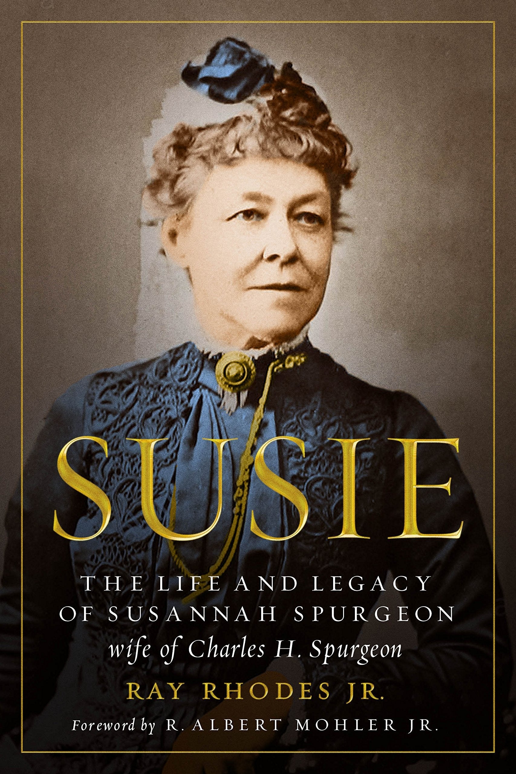 Susie: The Life and Legacy of Susannah Spurgeon, wife of Charles H. Spurgeon used book depot