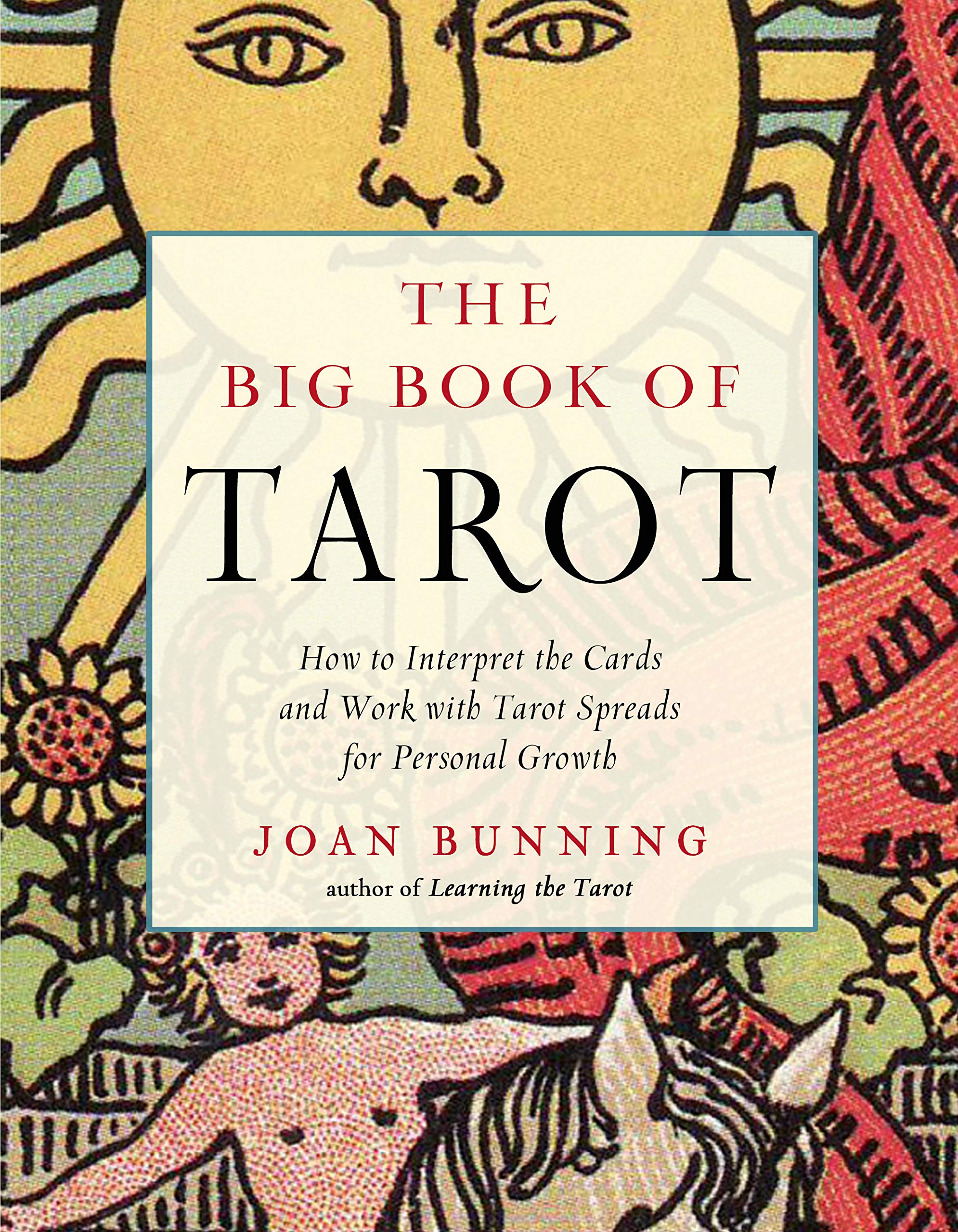 The Big Book of Tarot: How to Interpret the Cards and Work with Tarot Spreads for Personal Growth (Weiser Big Book Series) used book depot