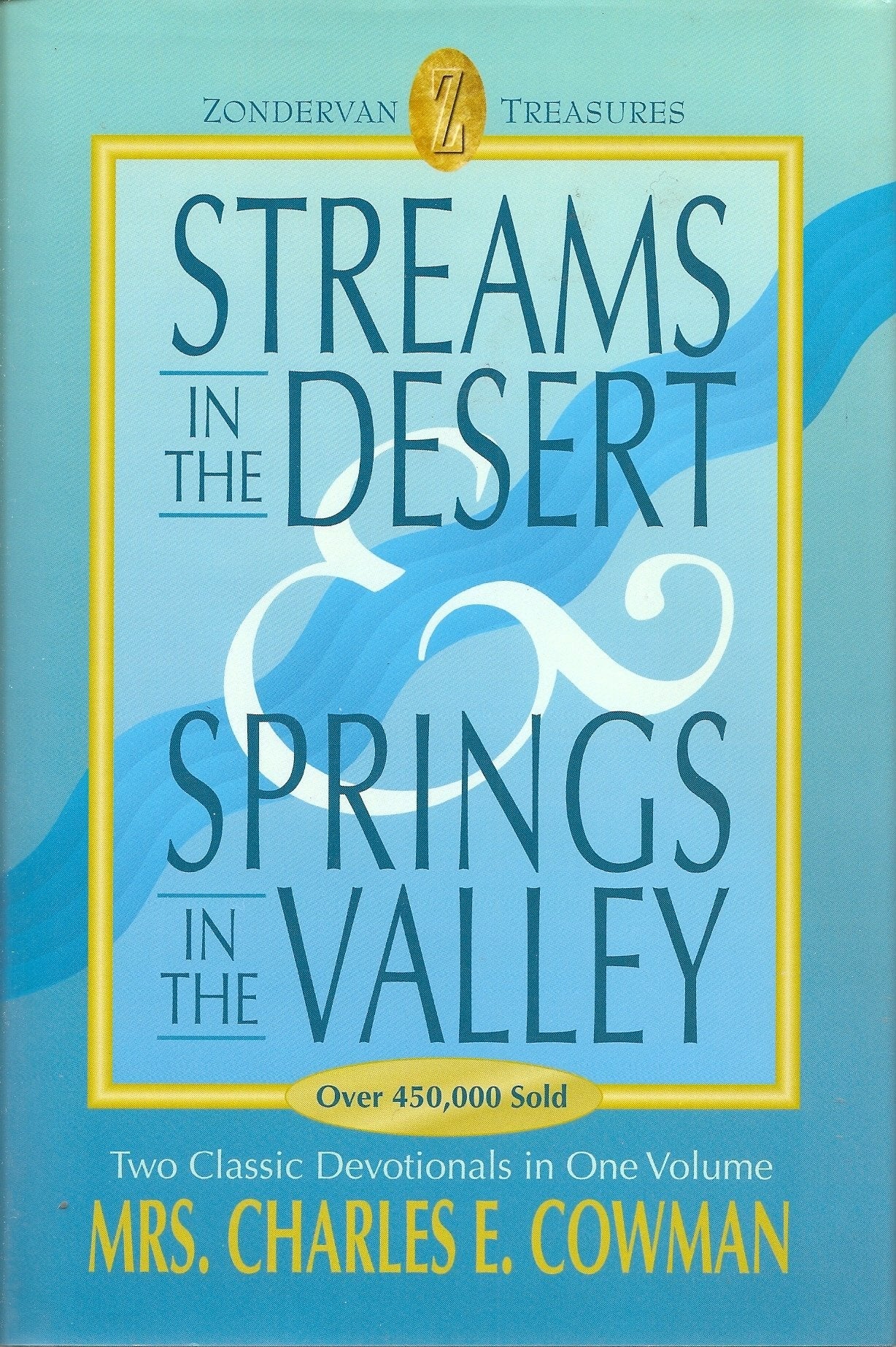 Streams in the Desert & Springs in the Valley used book depot