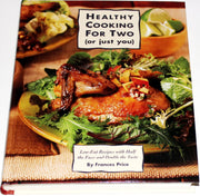 Healthy Cooking for Two: Low-Fat Recipes With Half the Fuss and Double the Taste (Or Just You : Low-Fat Recipes With Half the Fuss and Double the Taste) used book depot