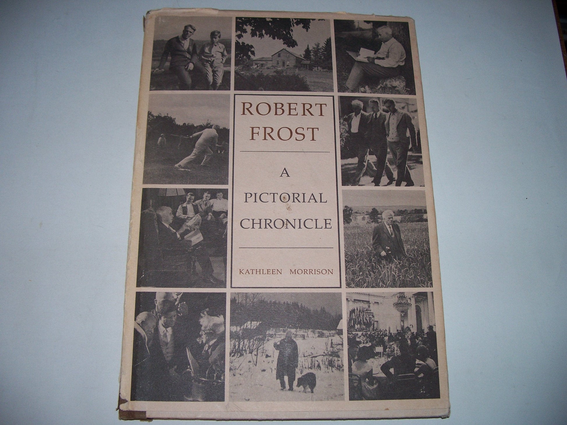 Robert Frost: A Pictorial Chronicle used book depot