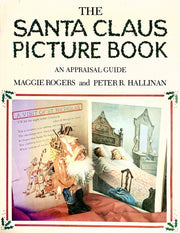 The Santa Claus Picture Book: An Appraisal Guide used book depot